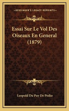 portada Essai Sur Le Vol Des Oiseaux En General (1879) (in French)