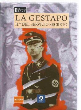 portada Gestapo, La. Historia Del Servicio Secreto