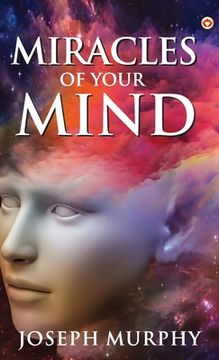 portada The Miracles of Your Mind 