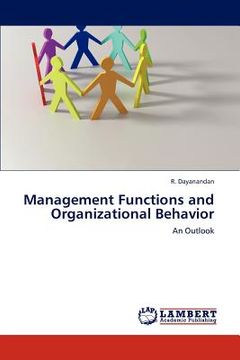portada management functions and organizational behavior (en Inglés)