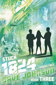 portada Stuck 1824: A London Tale (en Inglés)