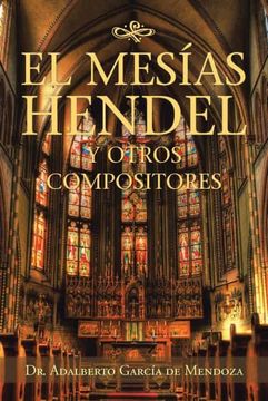 portada El Mesías Hendel y Otros Compositores (in Spanish)