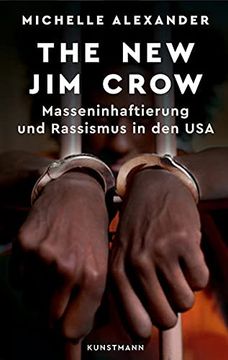 portada The new jim Crow. Masseninhaftierung und Rassismus in den usa (en Alemán)