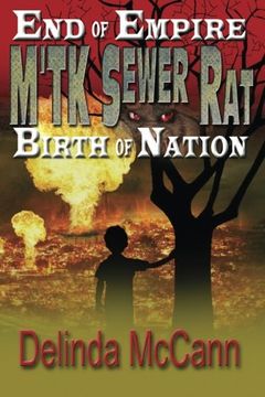 portada M'TK Sewer Rat: End of Empire to the Birth of Nation