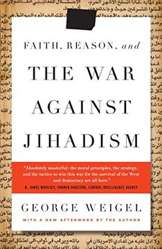 portada Faith, Reason, and the war Against Jihadism (en Inglés)