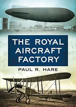 portada The Royal Aircraft Factory (en Inglés)