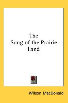 portada the song of the prairie land (en Inglés)