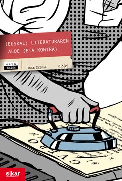 portada (Euskal) Literaturaren Alde (Eta Kontra) (in Basque)