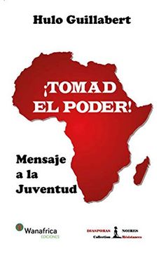 portada Tomad el Poder! Mensaje a la Juventud (in Spanish)