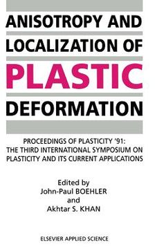 portada anisotropy and localization of plastic deformation