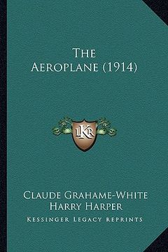 portada the aeroplane (1914) the aeroplane (1914) (in English)