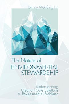 portada The Nature of Environmental Stewardship (in English)