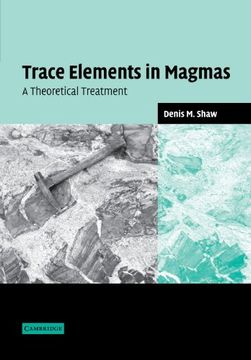 portada Trace Elements in Magmas: A Theoretical Treatment 