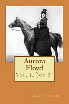 portada Aurora Floyd: Vol. II (of 3) (en Inglés)
