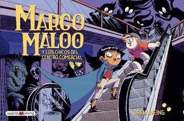 portada Margo Maloo y los Chicos del Centro Comercial: Una Novela Gráfica Llena de Aventuras y Criaturas Misteriosas.