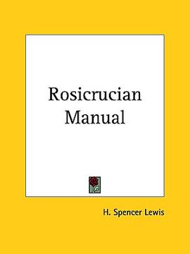 portada rosicrucian manual (en Inglés)