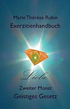 portada Exerzitienhandbuch Liebe: Zweiter Monat Geistiges Gesetz (Volume 2) (German Edition)