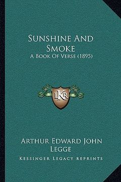 portada sunshine and smoke: a book of verse (1895)
