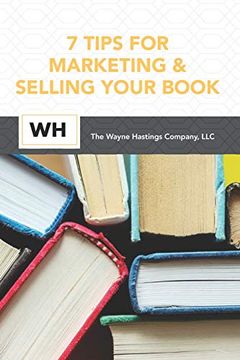 portada 7 Tips for Marketing and Selling Your Book (in English)