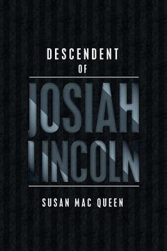 portada Descendent of Josiah Lincoln (en Inglés)
