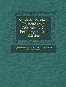 portada Samlede Værker: Folkeudgave, Volumes 6-7 (en Danés)