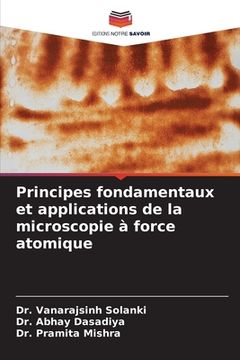 portada Principes fondamentaux et applications de la microscopie à force atomique (in French)