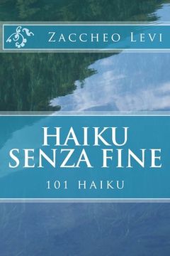 portada Haiku senza fine: 101 haiku (en Italiano)