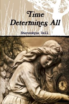 portada Time Determines All (in English)