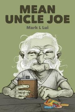 portada Mean Uncle Joe (en Inglés)