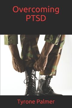portada Overcoming PTSD: Overcoming PTSD (en Inglés)