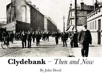 portada Clydebank Then & now (en Inglés)