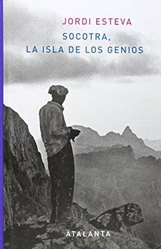 portada Socotra, la Isla de los Genios (in Spanish)
