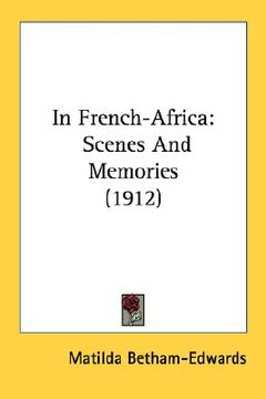 portada in french-africa: scenes and memories (1912)