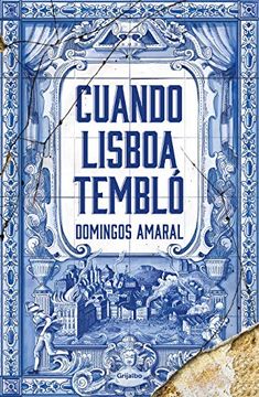 portada Cuando Lisboa Tembló / When Lisbon Shook (in Spanish)