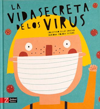 portada La Vida Secreta de los Virus (in Spanish)