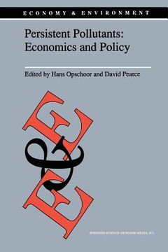 portada Persistent Pollutants: Economics and Policy: Economics and Policy (in English)