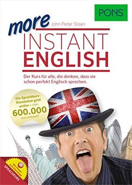 portada Pons More Instant English: Der Sprachkurs für Alle, die Denken, Dass sie Schon Perfekt Englisch Sprechen (in English)