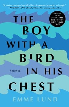 portada The boy With a Bird in his Chest: A Novel (en Inglés)