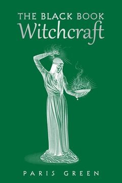 portada The Black Book Witchcraft (en Inglés)