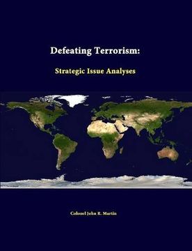 portada Defeating Terrorism: Strategic Issue Analyses