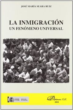 portada La Inmigración. Un Fenómeno Universal (in Spanish)