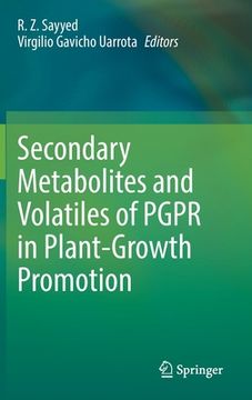 portada Secondary Metabolites and Volatiles of Pgpr in Plant-Growth Promotion