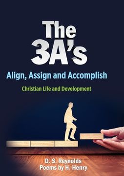 portada The 3 A's: Christian Life and Development (en Inglés)
