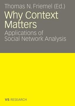 portada why context matters: applications of social network analysis (en Inglés)