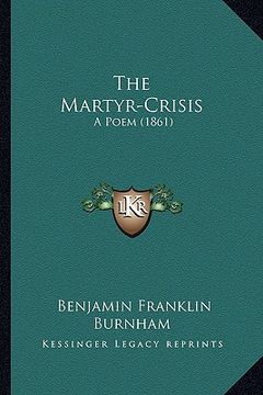 portada the martyr-crisis: a poem (1861)