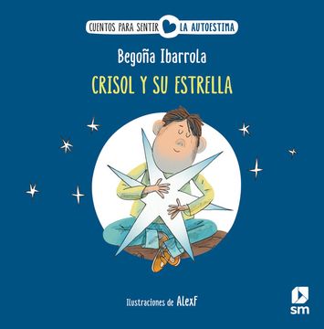 portada CRISOL Y SU ESTRELLA (in Spanish)