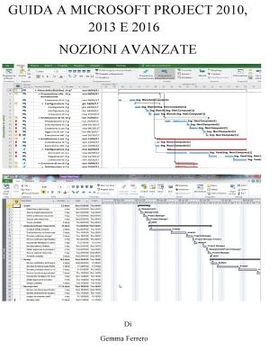 portada Guida a Microsoft Project 2010, 2013 E 2016: Nozioni Avanzate (en Italiano)