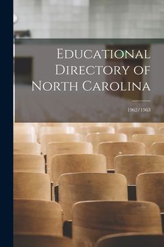 portada Educational Directory of North Carolina; 1962/1963 (en Inglés)