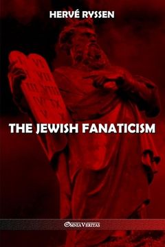 portada The Jewish fanaticism (en Inglés)