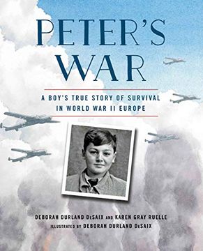 portada Peter's War: A Boy's True Story of Survival in World war ii Europe (en Inglés)